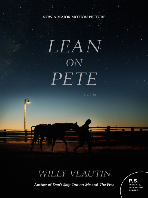 Title details for Lean on Pete by Willy Vlautin - Available